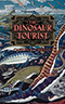 The Dinosaur Tourist